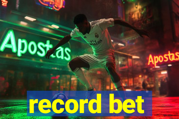 record bet